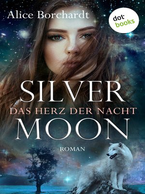 cover image of Silver Moon--Das Herz der Nacht
